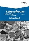 Lebensfreude - Arbeitsbücher katholische Religion für die Grundschule - Ausgabe B