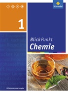 Diete Frühauf, Dieter Frühauf, Tegen, Tegen - Blickpunkt Chemie, Ausgabe 2015 für Oberschulen und Realschulen in Niedersachsen - 1: Blickpunkt Chemie - Ausgabe 2015 für Oberschulen und Realschulen in Niedersachsen
