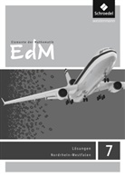Heinz Griesel - Elemente der Mathematik (EdM) SI, Ausgabe Nordrhein-Westfalen (2012): Elemente der Mathematik SI / Elemente der Mathematik SI - Ausgabe 2012 für Nordrhein-Westfalen G8 - Lösungen 7
