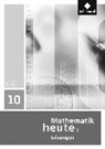 Mathematik heute - Ausgabe 2010 für Thüringen