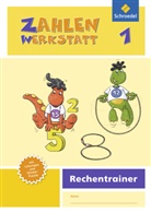 Steffen Dingemans, Jörg Franks, Claudia Neuburg, Kerstin Peiker, Andrea Peter-Koop, Michaela Schmitz... - Zahlenwerkstatt, Rechentrainer, Ausgabe 2015: Zahlenwerkstatt - Ausgabe 2015