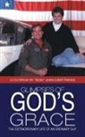 Lt Col William M. "Spike" Jones, Lt Col William M. Spike Jones - Glimpses of God's Grace