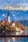Robert Wessely - From the Curb to a Castle