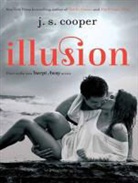 J. S. Cooper - Illusion (Audio book)