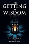 El Morya, Sophia Ovidne - The Getting of Wisdom