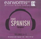 Earworms Learning, Marlon Lodge, Beatriz Toscano - Rapid Spanish (European), Vols. 1-3 (Hörbuch)