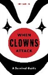 Chuck Sambuchino - When Clowns Attack