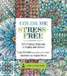 Lacy Mucklow, Lacy/ Porter Mucklow, Angela Porter - Color Me Stress-free