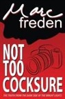 Marc Freden - Not Too Cocksure
