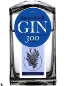 Aaron Knoll, Albert Knoll - Gin