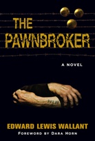 Edward Lewis Wallant - The Pawnbroker