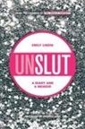 Emily Lindin - UnSlut