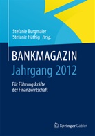 Stefani Burgmaier, Stefanie Burgmaier, Hüthig, Hüthig, Stefanie Hüthig - BANKMAGAZIN - Jahrgang 2012
