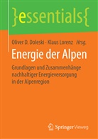 Olive D Doleski, Oliver D Doleski, Oliver D. Doleski, LORENZ, Lorenz, Klaus Lorenz - Energie der Alpen
