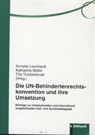 Annette Leonhardt, Katharin Müller, Katharina Müller, Tilly Truckenbrodt - Die UN-Behindertenrechtskonvention und ihre Umsetzung