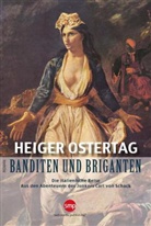 Heiger Ostertag - Banditen und Briganten