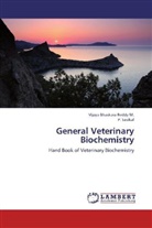 M. Vijaya Bhaskara Reddy, Vijaya Bhaskar Reddy M, Vijaya Bhaskara Reddy M, Vijaya Bhaskara Reddy M., P Sasikal, P. Sasikal - General Veterinary Biochemistry