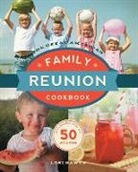 Lori Nawyn - Great American Family Reunion Cookbook
