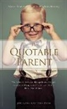 Joel Weiss, John Weiss - Quotable Parent