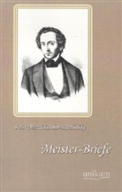 Felix Mendelssohn Bartholdy, Ernst Wolff - Meister-Briefe