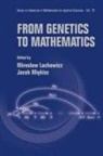 Miroslaw Lachowicz &amp; Jacek Miekisz, Miroslaw Lachowicz, Jacek Miekisz - FROM GENETICS TO MATHEMATICS (V79)
