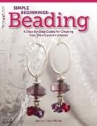 Suzann Sladcik Wilson, Suzann Sladcik Wilson, Wilson S - Simple Beginnings: Beading