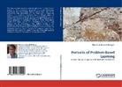 Madeleine Abrandt Dahlgren - Portraits of Problem-Based Learning