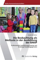 Sandra Hochfellner - Die Beobachtung als Methode in der Ausbildung der BAKIP