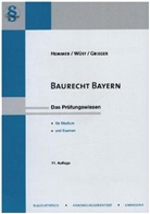 Michael Grieger, Karl E. Hemmer, Karl-Edmun Hemmer, Karl-Edmund Hemmer, Achi Wüst, Achim Wüst - Baurecht Bayern