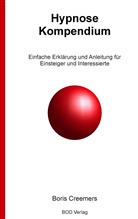 B. Creemers, Boris Creemers - Hypnose Kompendium