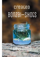 Taylan Demirkaya - Created Bonzai-Shots