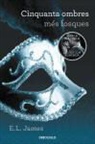 E. L. James - Cinquanta ombres 2. Cinquanta ombres més fosques