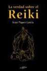 La verdad sobre el reiki