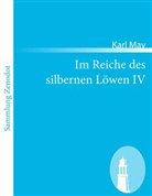 Karl May - Im Reiche des silbernen Löwen IV