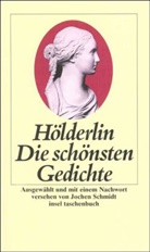 Friedrich Hölderlin - Die schönsten Gedichte