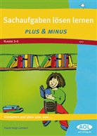 Traute Voigt-Lambert - Sachaufgaben lösen lernen: plus & minus