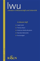 Matthias Bauer, Konrad Gross, Anna-Margaretha Horatschek - Literatur in Wissenschaft und Unterricht