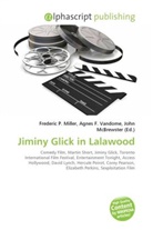 Agne F Vandome, John McBrewster, Frederic P. Miller, Agnes F. Vandome - Jiminy Glick in Lalawood