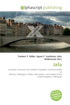 Agne F Vandome, John McBrewster, Frederic P. Miller, Agnes F. Vandome - Jafa