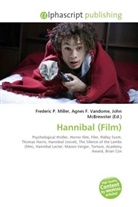 Agne F Vandome, John McBrewster, Frederic P. Miller, Agnes F. Vandome - Hannibal (Film)