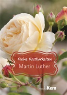 Martin Luther - Kleine Kostbarkeiten - Martin Luther