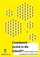 Christiane Benner - Crowdwork - zurück in die Zukunft?