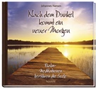 Johannes Hansen - Nach dem Dunkel kommt ein neuer Morgen