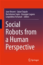 Leopoldina Fortunati, Giuseppe Lugano, Bartolomeo Sapio, Bartolomeo Sapio et al, Sakar Taipale, Sakari Taipale... - Social Robots from a Human Perspective