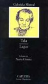 Gabriela Mistral - Tala. Lagar