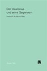 Ute Guzzoni, Bernhard Rang, Ludwi Siep, Ludwig Siep - Der Idealismus und seine Gegenwart