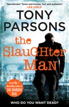 Tony Parsons - Slaughter Man