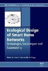 D. Menga, N Saito, N. Saito, N. Menga Saito, D Menga, D. Menga... - Ecological Design of Smart Home Networks