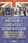 Sue Elliott, Steve Humphries, Steve Elliott Humphries, Steve Humphries &amp; Sue Elliott - Britain's Greatest Generation