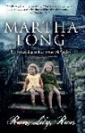Martha Long, Long Martha - Run, Lily, Run